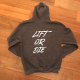 Lift or Die Hoodie Charcoal